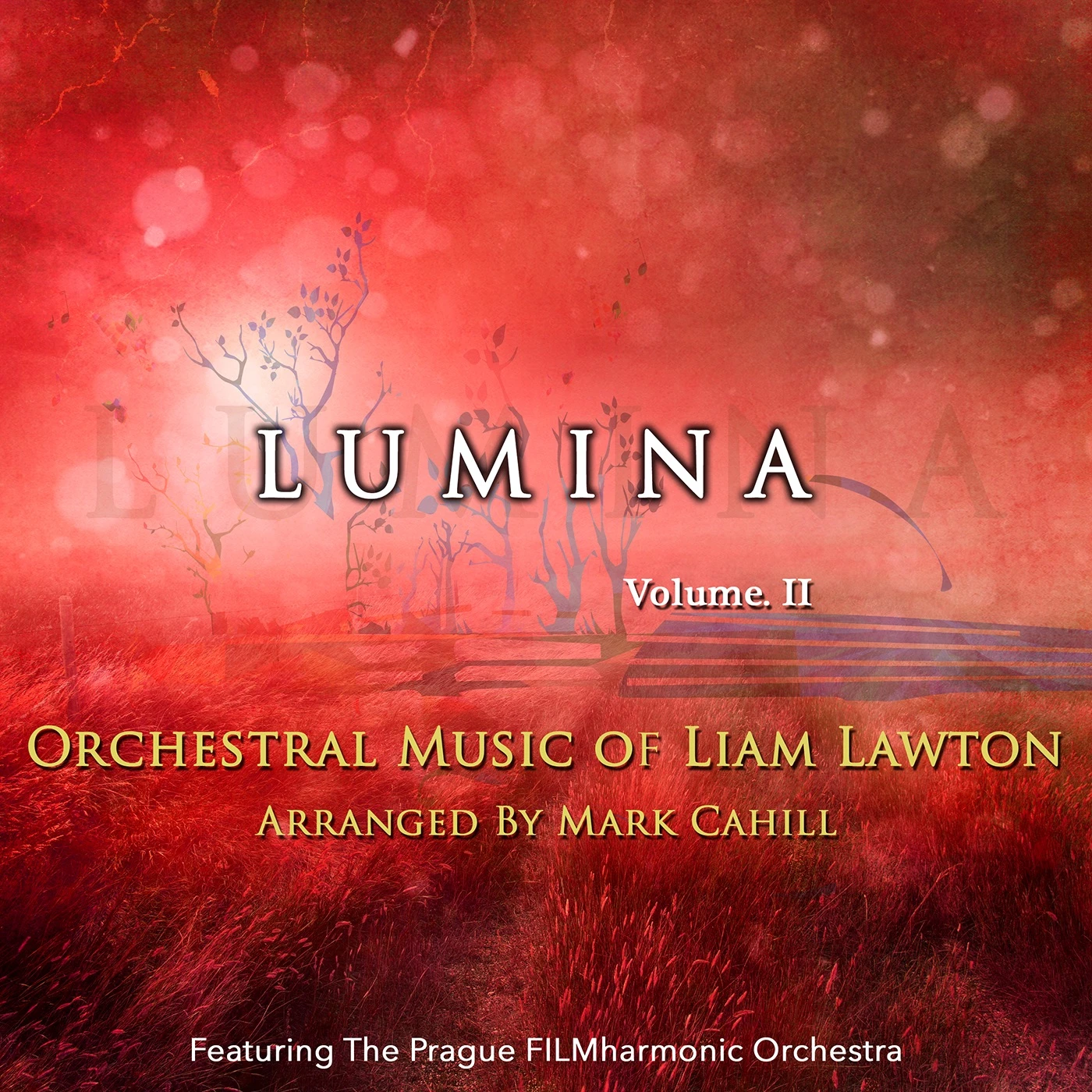 Lumina, Vol. II (Orchestral Music of Liam Lawton)